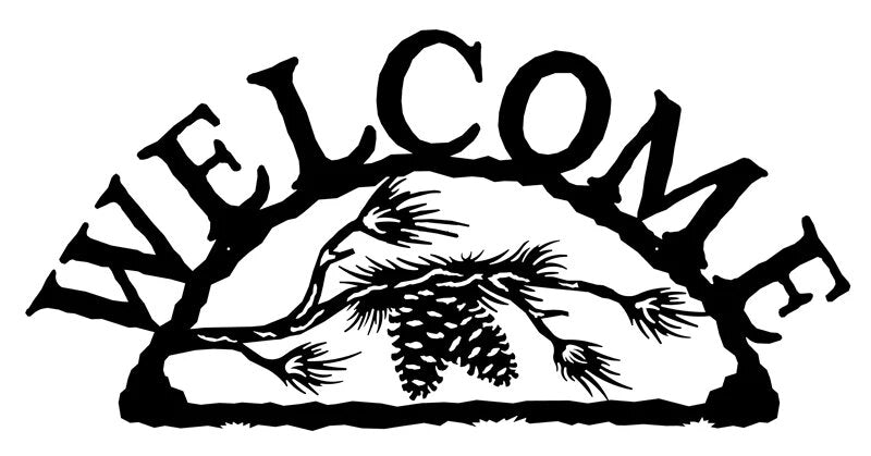 Pine Cone Welcome Sign - Ozark Cabin Décor, LLC